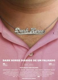 Dark Horse – Diários de um Falhado