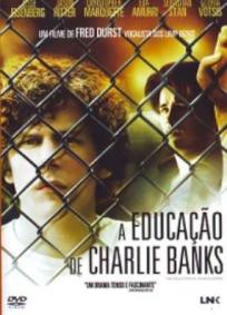 A Educação de Charlie Banks