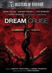 Mestres do Horror - Dream Cruise