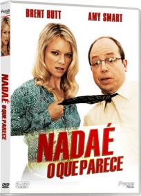 Nada É O Que Parece