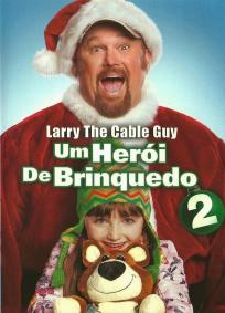 Um Herói de Brinquedo 2