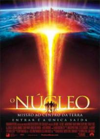 O Núcleo - Missão ao Centro da Terra
