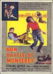 Gun Battle At Monterey