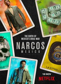 Narcos: México - 1ª Temporada
