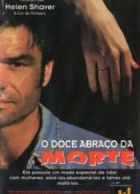 O Doce Abraço da Morte