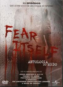Fear Itself - Antologia do Medo