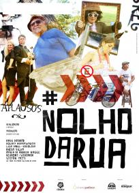 No Olho da Rua (2016)