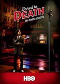 Bored to Death - 1ª Temporada