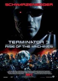 O Exterminador do Futuro 3 - A Rebelião das Máquinas
