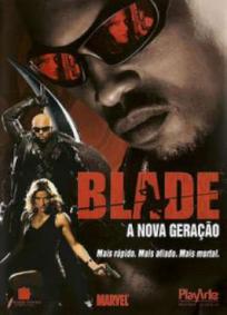 Blade - A Nova Geração