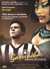 Garrincha - Estrela Solitária